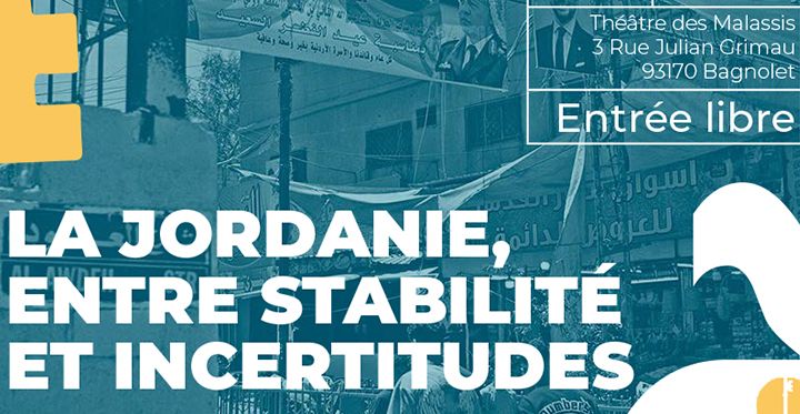 Conférence La Jordanie entre stabilité et incertitudes