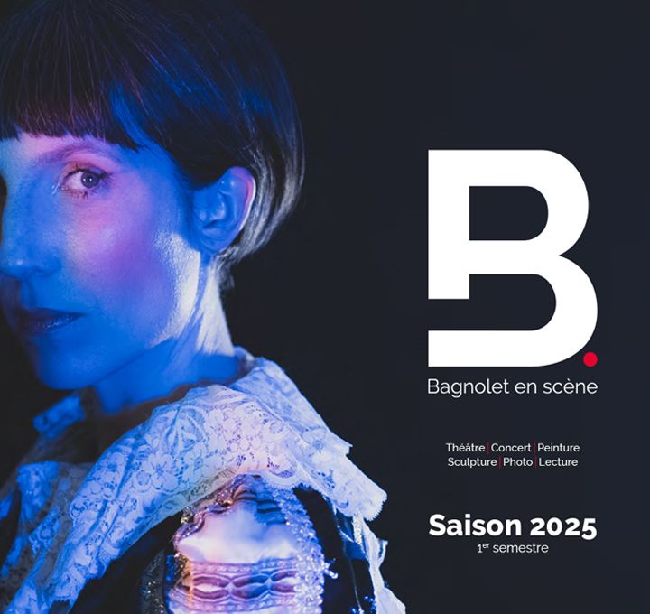 L'artiste Zaza Fournier est en couverture du Bagnolet en scène premier semestre 2025