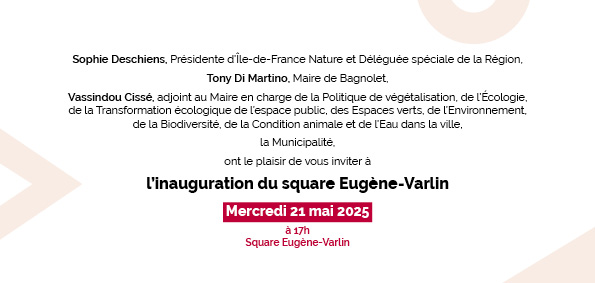 Inauguration du square Varlin - Ville de Bagnolet